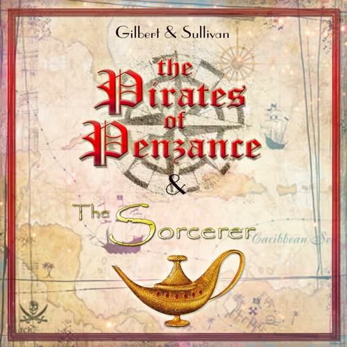 The Pirates Of Penzance & The Sorcerer Original Soundtrack Recording