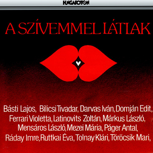 A szívemmel látlak