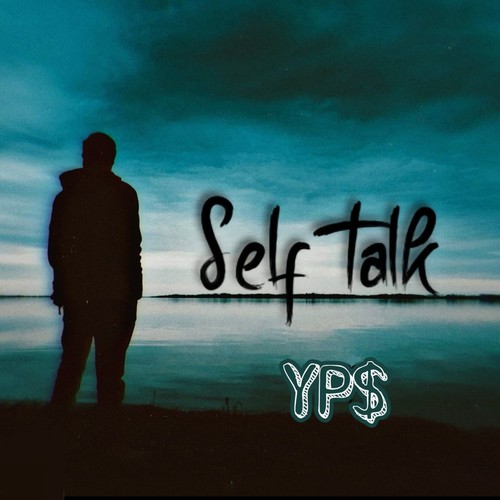 Self Talk (Explicit)