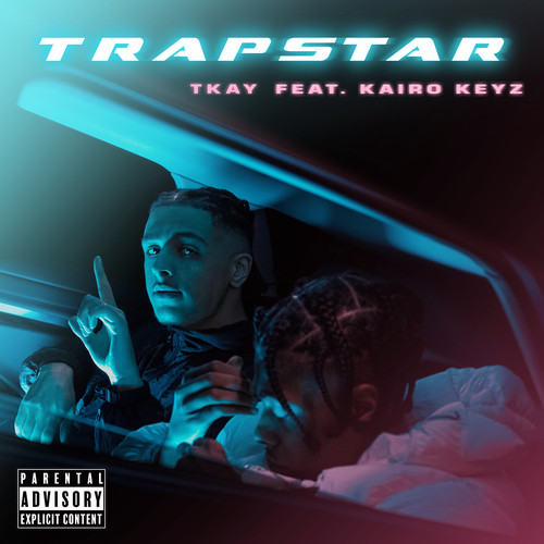 Trapstar (feat. Kairo Keyz) [Explicit]