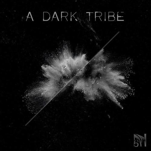 A Dark Tribe