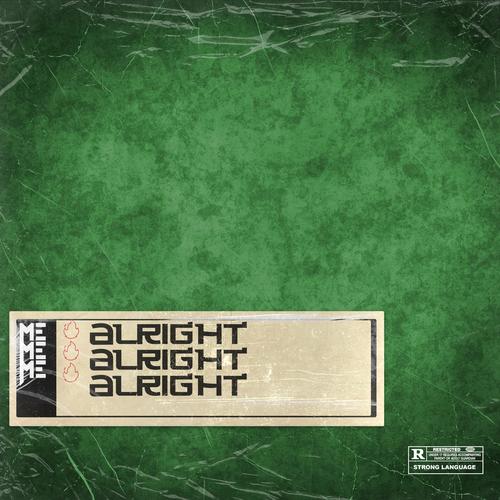Alright (Explicit)