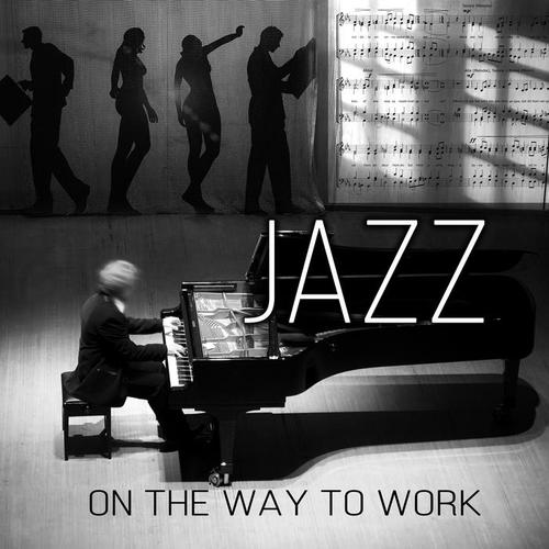 Jazz On the Way to Work - Relaxing Chill Out While Driving a Car, Stress Relief, Waiting for the Bus, Music to Reduce Stress Levels at Work, Positive Attitude, Metro Times