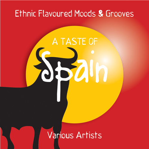 A Taste of Spain (Ethnic Flavoured Moods & Grooves)