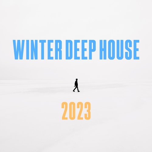 Winter Deep House 2023