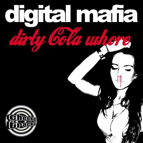 Dirty Cola Whore