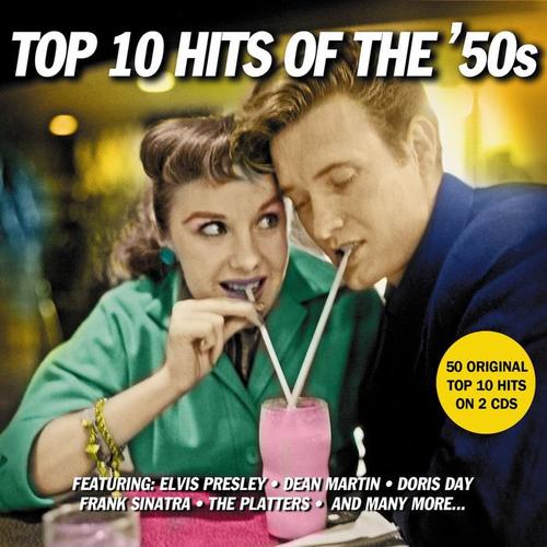 Top 10 Hits Of The 50s - 50 Original Hits