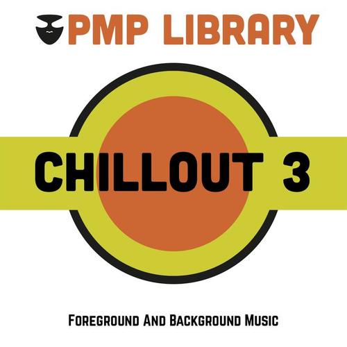 Chillout, Vol. 3 (Foreground and Background Music)