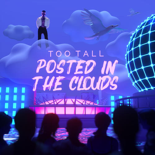 Posted In The Clouds (Explicit)