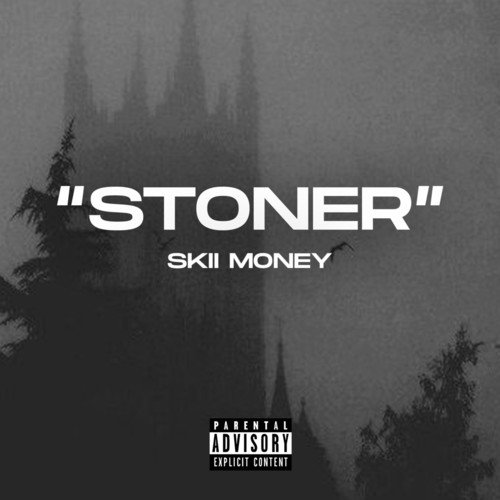 Stoner (Explicit)