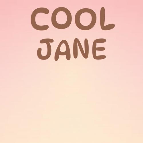 Cool Jane