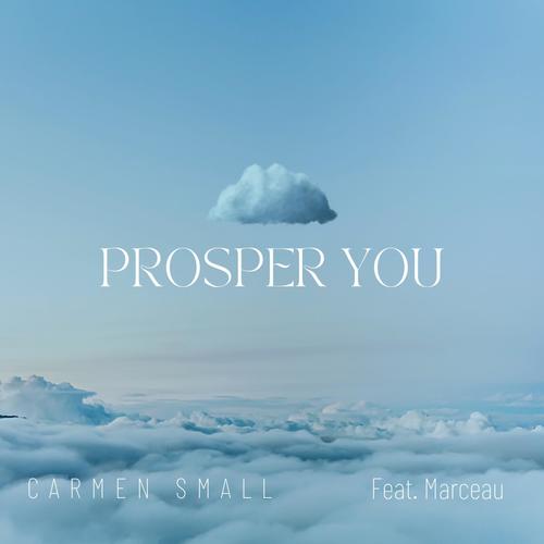 Prosper You (feat. Marceau)