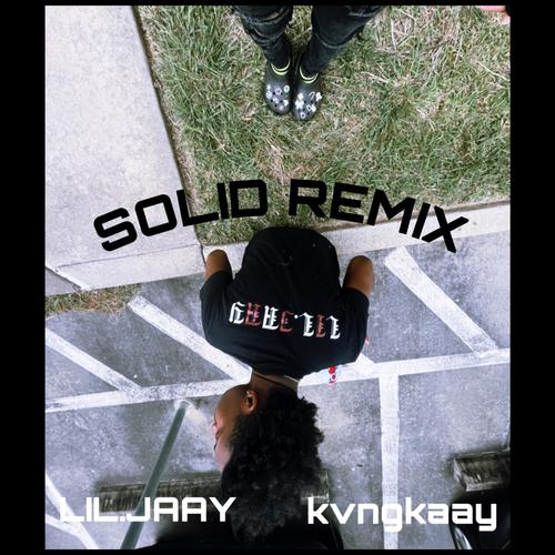 SOLID ( REMIX) [Explicit]