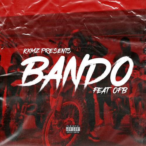 Bando (Explicit)