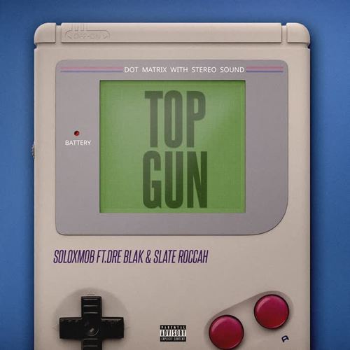 Top Gun (feat. Dre Blak & Slate Roccah) [Explicit]