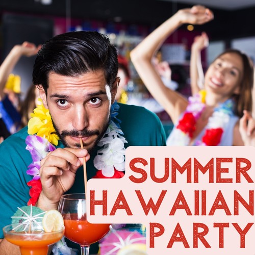 Summer Hawaiian Party