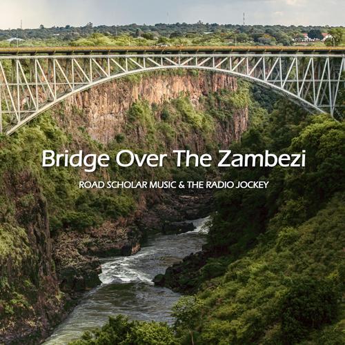 Bridge Over The Zambezi