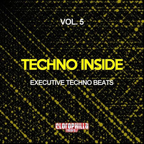 Techno Inside, Vol. 5 (Executive Techno Beats)