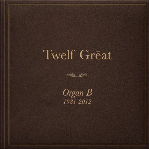 Twelf Great