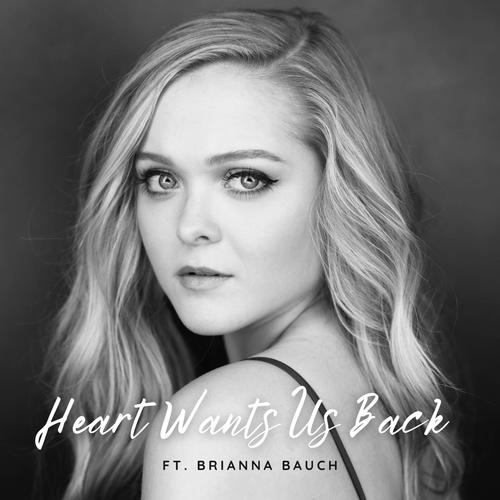 Heart Wants Us Back (feat. Brianna Bauch)