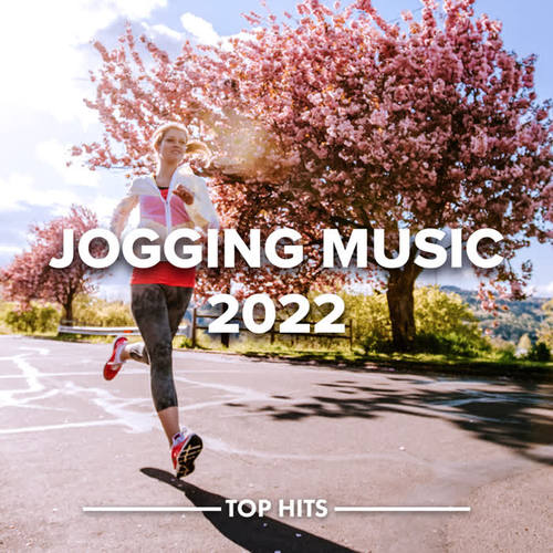 Jogging Music 2022 (Explicit)