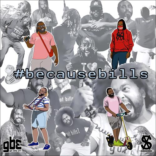 #Becausebills (Explicit)