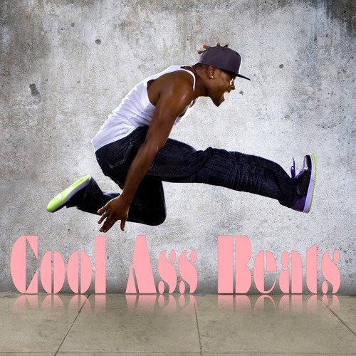 Cool Ass Beats, Vol. 1