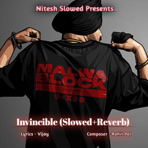 Invincible (feat. Rohit Pal & Vijay) [Slowed+Reverb] [Explicit]