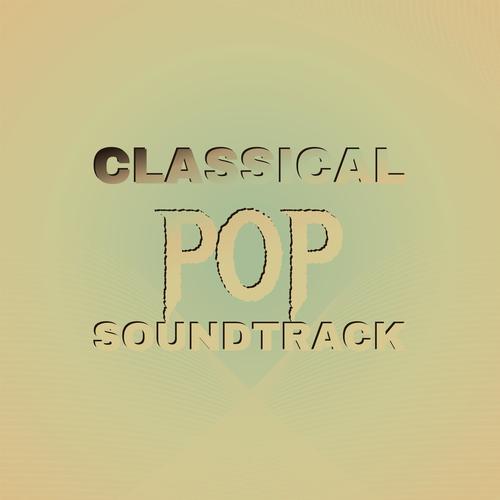 Classical Pop Soundtrack