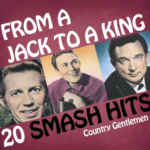 Country Gentlemen - From A Jack To A King