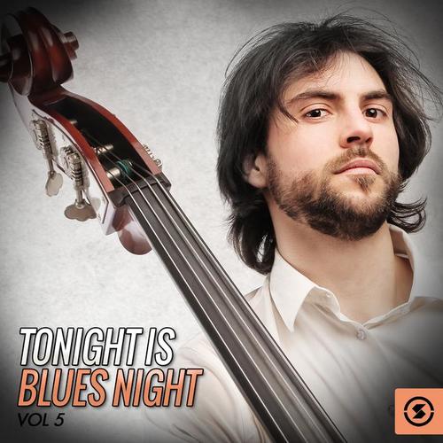 Tonight Is Blues Night, Vol. 5