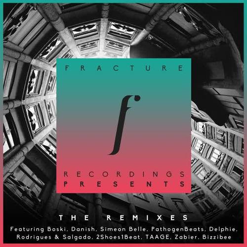 Fracture Recordings Presents: The Remixes