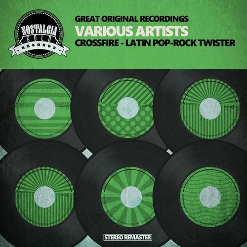 Crossfire - Latin Pop-Rock Twister