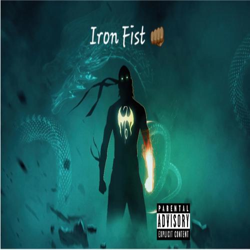 Iron Fist (feat. Izzy Get$ Bizzy & King Ty$on) [Explicit]