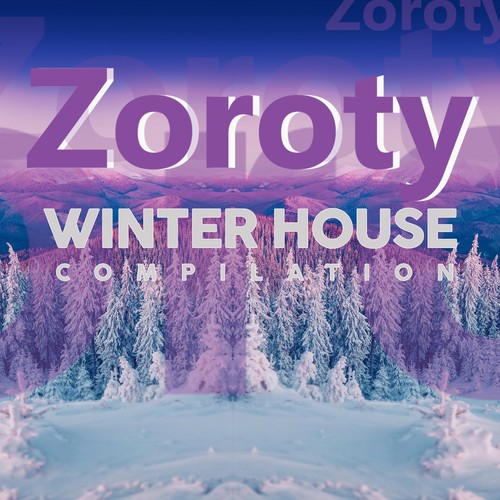 Zoroty Winter House Compilation