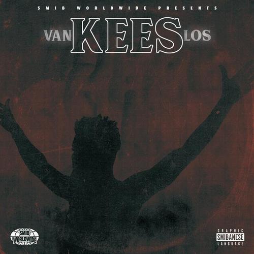 VAN KEES LOS (Explicit)