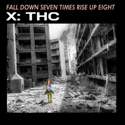 Fall Down Seven Times, Rise Up Eight