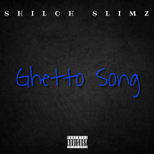 Ghetto Song (Explicit)