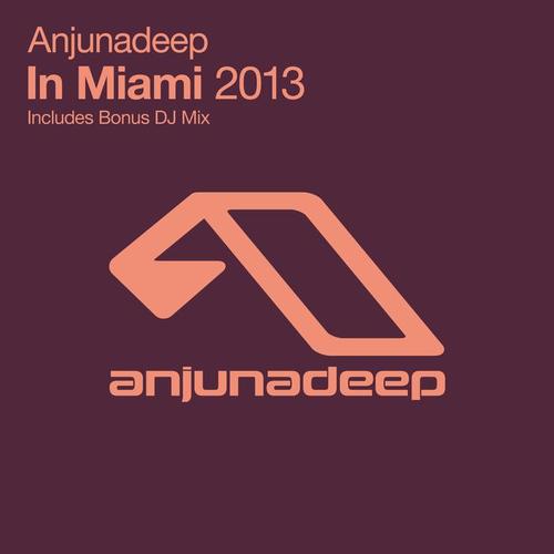 Anjunadeep In Miami 2013 (iTunes)