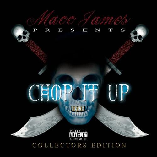 Chop It Up (Collector's Edition) [Explicit]