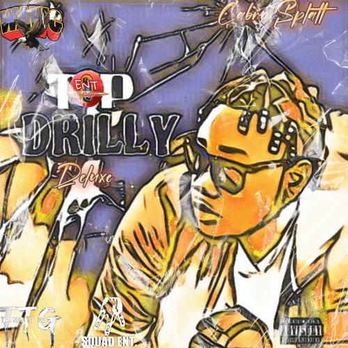 Top Drilly Deluxe (Explicit)