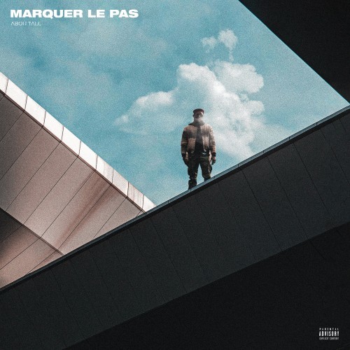 Marquer le pas (Explicit)