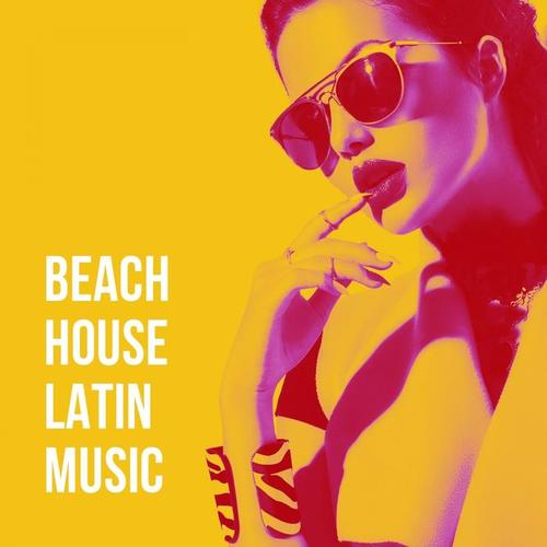 Beach House Latin Music