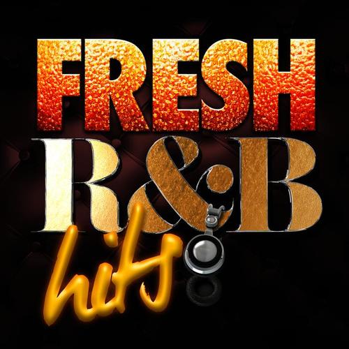 Fresh R & B Hits