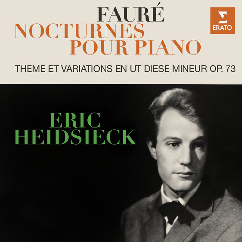 Fauré: Nocturnes & Thème et variations, Op. 73