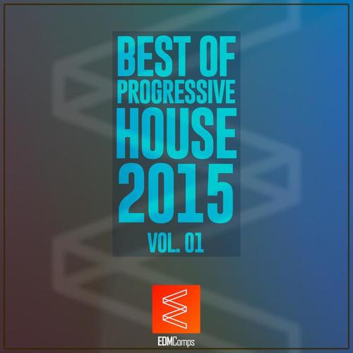 Best of Progressive House 2015, Vol. 01