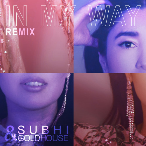 In My Way (Official Remix)