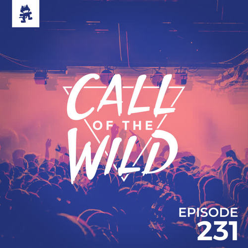 231 - Monstercat: Call of the Wild