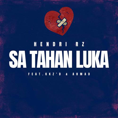 Sa Tahan Luka (feat. KKz'D & Ahmad)