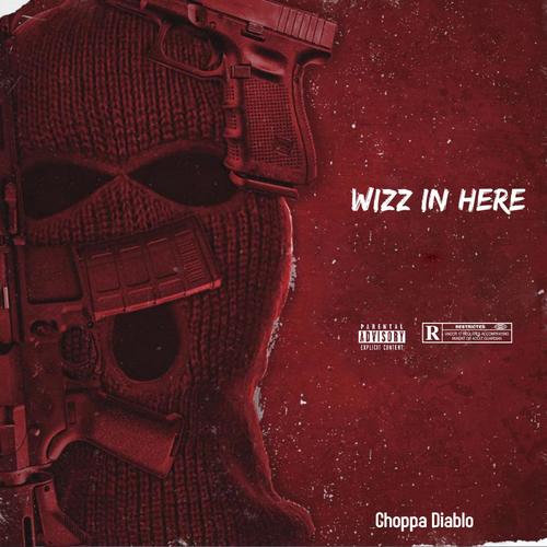 Wizz In Here (Explicit)